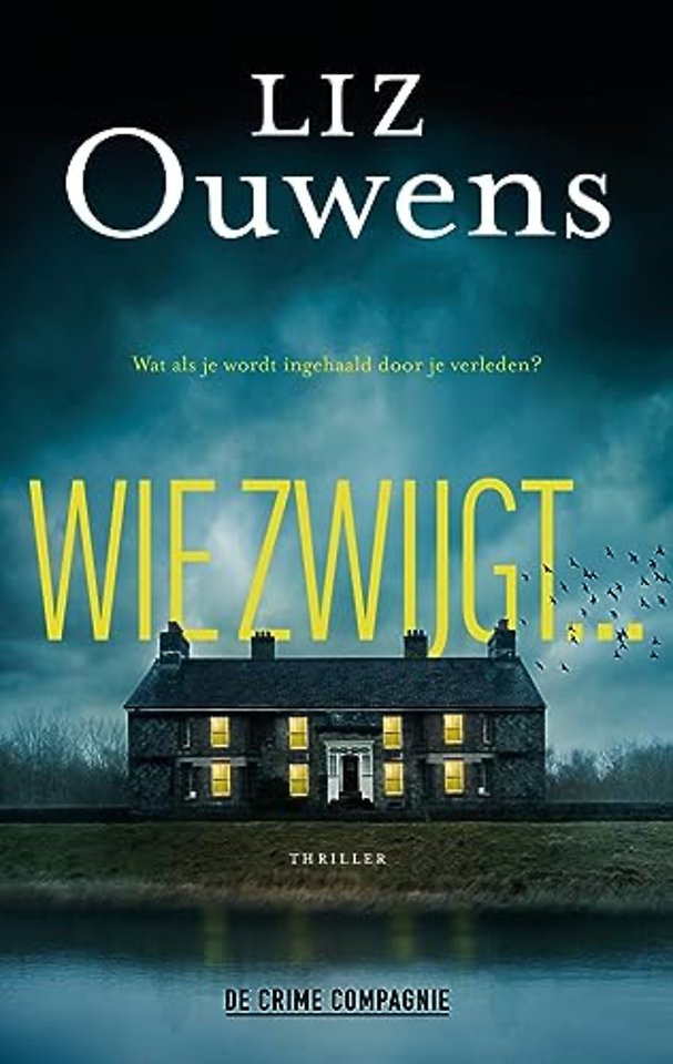 Wie zwijgt...