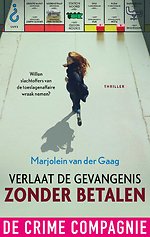 Verlaat de gevangenis zonder betalen