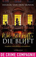 Wie schrijft, die blijft