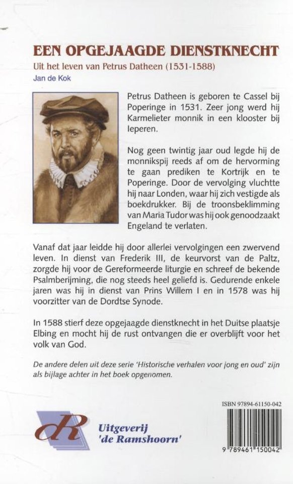 Een opgejaagde dienstknecht