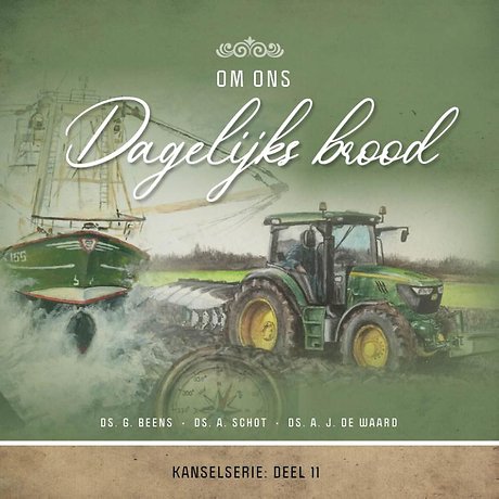 Om ons dagelijks brood