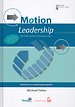Motion Leadership Motion Leadership