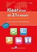 Klaar voor de 21e eeuw Klaar voor de 21e eeuw