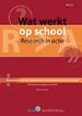 Wat werkt op school Wat werkt op school