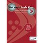 Wat werkt in de klas Wat werkt in de klas