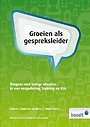 Groeien als gespreksleider Groeien als gespreksleider