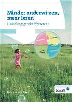 Minder onderwijzen, meer leren