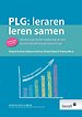 PLG: leraren leren samen PLG: leraren leren samen