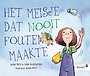 Het meisje dat nooit fouten maakte