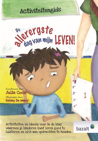 De allerergste dag van mijn leven - activiteitengids