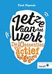 Zet ze aan het werk: De 10 essenties van actief vergaderen Zet ze aan het werk: De 10 essenties van actief vergaderen