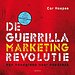 De guerrillamarketingrevolutie