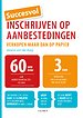 Succesvol inschrijven op aanbestedingen Succesvol inschrijven op aanbestedingen