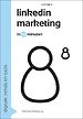 LinkedIn Marketing in 60 minuten LinkedIn Marketing in 60 minuten