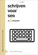 Schrijven voor SEO in 60 minuten Schrijven voor SEO in 60 minuten