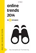 Online trends 2014 in 60 minuten