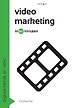 Videomarketing in 60 minuten Videomarketing in 60 minuten