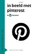 In beeld met pinterest in 60 minuten