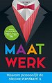 Maatwerk - Waarom persoonlijk de nieuwe standaard is