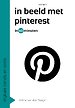 In beeld met pinterest in 60 minuten