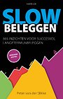 Slow beleggen Slow beleggen