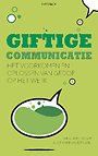 Giftige communicatie Giftige communicatie