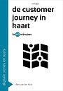 De Customer Journey in kaart in 60 minuten De Customer Journey in kaart in 60 minuten