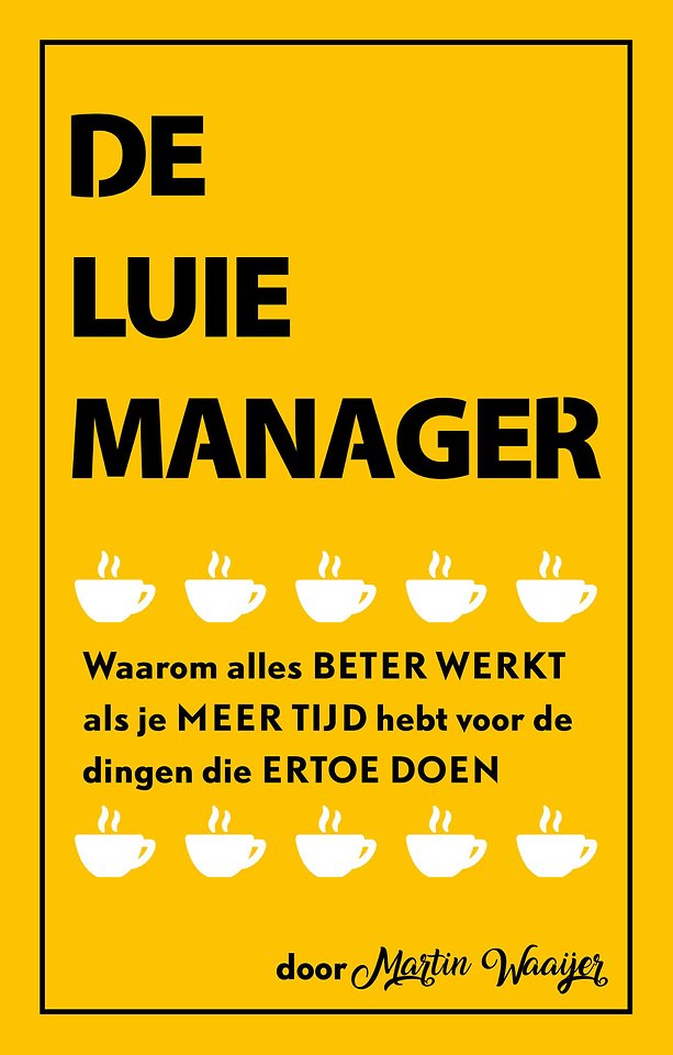 De luie manager De luie manager