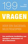 199 vragen voor een succesvol selectiegesprek