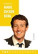Denken als Mark Zuckerberg Denken als Mark Zuckerberg