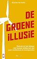 De groene illusie De groene illusie