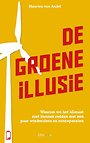 De groene illusie De groene illusie
