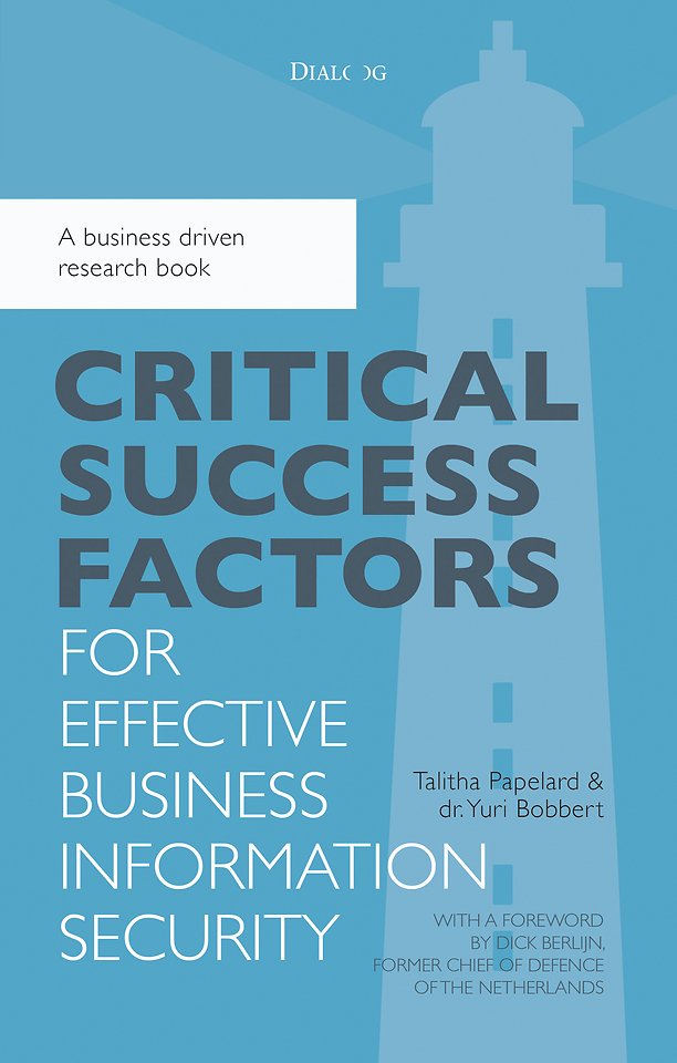Critical success factors for effective business information security Critical success factors for effective business information security