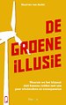 De groene illusie De groene illusie