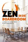 Zen in de boardroom Zen in de boardroom
