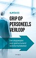 Grip op personeelsverloop Grip op personeelsverloop