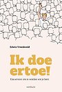 Ik doe ertoe! Ik doe ertoe!