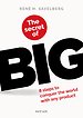 The secret of BIG The secret of BIG