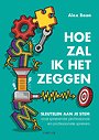 Hoe zal ik het zeggen Hoe zal ik het zeggen