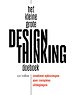 Het kleine grote design thinking doeboek Het kleine grote design thinking doeboek