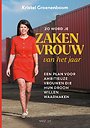Zo word je zakenvrouw van het jaar Zo word je zakenvrouw van het jaar