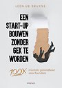 Een start-up bouwen zonder gek te worden Een start-up bouwen zonder gek te worden