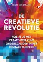 De creatieve revolutie De creatieve revolutie