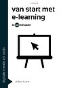 Van start met e-learning in 60 minuten