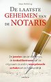 De laatste geheimen van de notaris De laatste geheimen van de notaris
