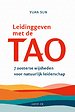Leidinggeven met de tao Leidinggeven met de tao