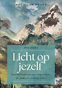 Licht op jezelf (Werkboek) Licht op jezelf (Werkboek)