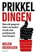 Prikkeldingen Prikkeldingen