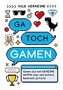 Ga toch gamen Ga toch gamen