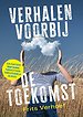 Verhalen voorbij de toekomst